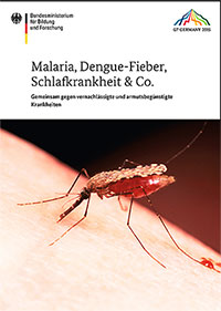 BMBF-Brosch&uuml;re: Malaria, Dengue-Fieber, Schlafkrankheit & Co.
